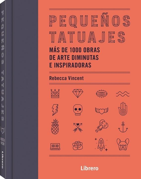PEQUEÑOS TATUAJES | 9789463595759 | VINCENT, REBECCA | Llibreria La Gralla | Librería online de Granollers