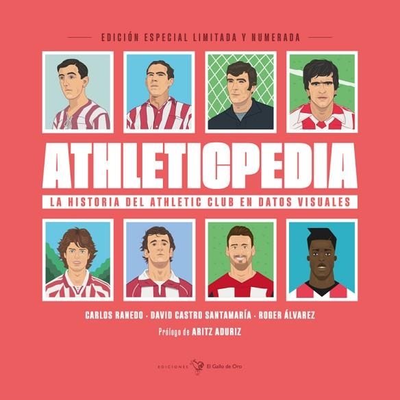 ATHLETICPEDIA. HISTORIA DEL ATHLETIC CLUB EN DATOS VISUALES | 9788416575886 | ÁLVAREZ ROGER / CASTRO DAVID / RANEDO CARLOS | Llibreria La Gralla | Llibreria online de Granollers