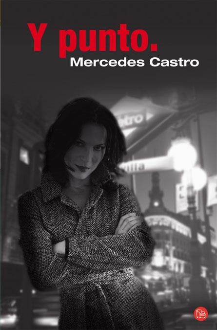 Y PUNTO (PL, 323/1) | 9788466322485 | CASTRO, MERCEDES | Llibreria La Gralla | Llibreria online de Granollers
