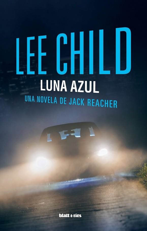 LUNA AZUL | 9788412180893 | CHILD, LEE | Llibreria La Gralla | Librería online de Granollers