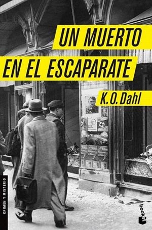 MUERTO EN EL ESCAPARATE, UN (BOOKET, 2250) | 9788496580428 | DAHL, K.O. | Llibreria La Gralla | Librería online de Granollers