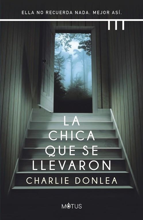 CHICA QUE SE LLEVARON, LA  | 9788412299205 | DONLEA, CHARLIE | Llibreria La Gralla | Librería online de Granollers