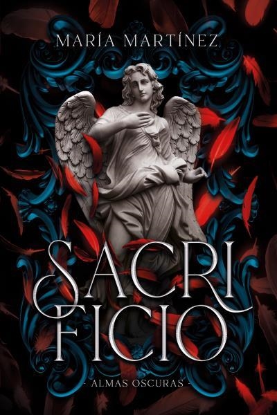 SACRIFICIO (ALMAS OSCURAS 3) | 9788417421076 | MARTÍNEZ, MARÍA | Llibreria La Gralla | Librería online de Granollers