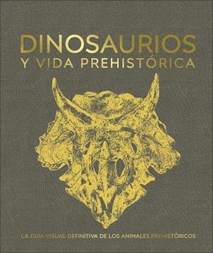 DINOSAURIOS Y VIDA PREHISTÓRICA | 9780241470282 | VARIOS AUTORES, | Llibreria La Gralla | Librería online de Granollers