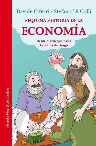 PEQUEÑA HISTORIA DE LA ECONOMÍA | 9788418708121 | CIFERRI, DAVIDE; DI COLLI, STEFANO | Llibreria La Gralla | Llibreria online de Granollers