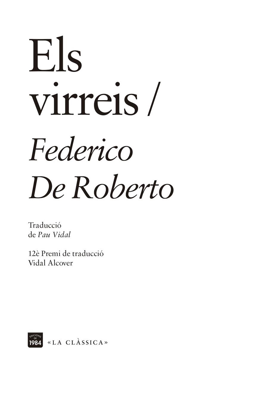 VIRREIS, ELS  | 9788416987832 | DE ROBERTO, FEDERICO | Llibreria La Gralla | Llibreria online de Granollers