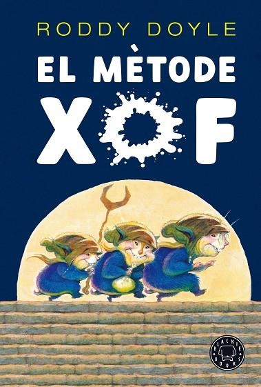 MÈTODE XOF, EL | 9788418187735 | DOYLE, RODDY | Llibreria La Gralla | Llibreria online de Granollers