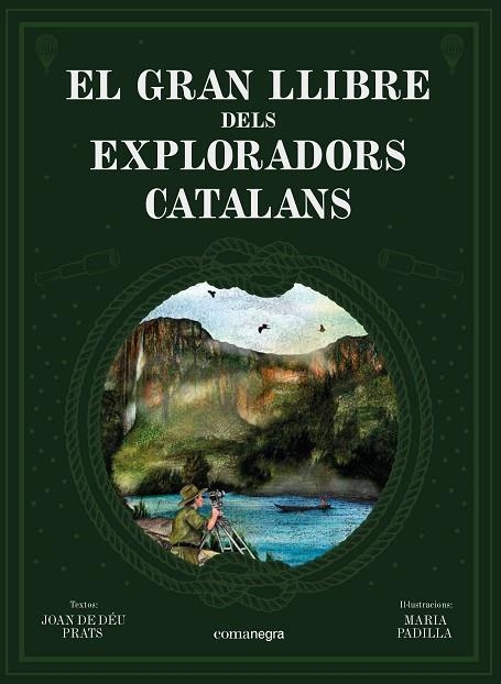 GRAN LLIBRE DELS EXPLORADORS CATALANS, EL  | 9788418022739 | PRATS, JOAN DE DÉU | Llibreria La Gralla | Librería online de Granollers