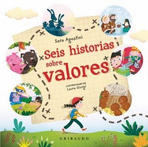 SEIS HISTORIAS SOBRE VALORES | 9788417127923 | AGOSTINI, SARA | Llibreria La Gralla | Llibreria online de Granollers