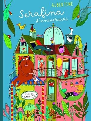 SERAFINA. L'ANIVERSARI | 9788412270457 | ALBERTINE | Llibreria La Gralla | Librería online de Granollers