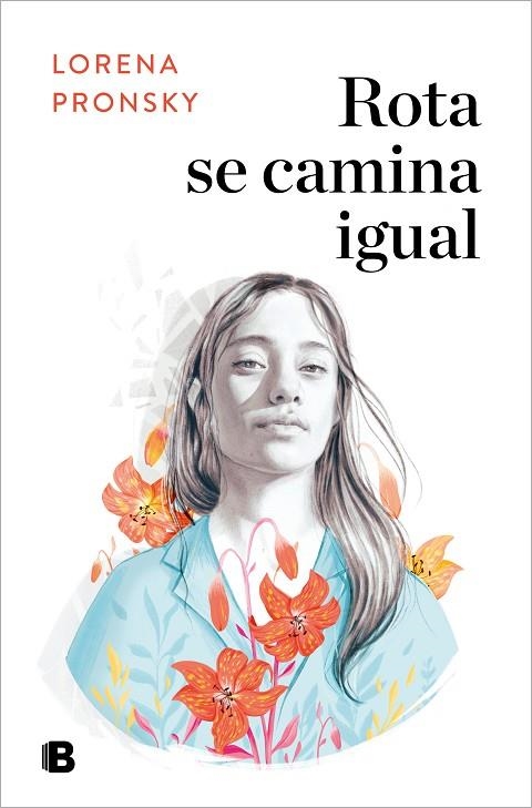 ROTA SE CAMINA IGUAL | 9788466669191 | PRONSKY, LORENA | Llibreria La Gralla | Librería online de Granollers