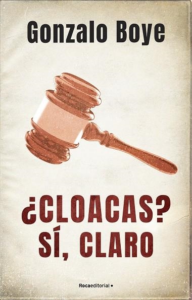 CLOACAS? SÍ, CLARO | 9788418417214 | BOYE, GONZALO | Llibreria La Gralla | Llibreria online de Granollers