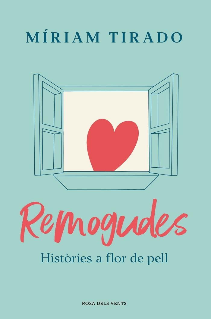 REMOGUDES | 9788418033780 | TIRADO, MÍRIAM | Llibreria La Gralla | Llibreria online de Granollers