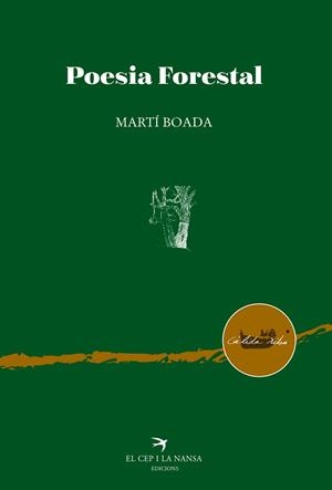 POESIA FORESTAL | 9788418522215 | BOADA, MARTÍ | Llibreria La Gralla | Llibreria online de Granollers