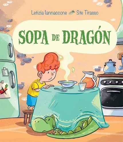 SOPA DE DRAGÓN | 9788491454410 | IANNACCONE, LETIZIA | Llibreria La Gralla | Llibreria online de Granollers