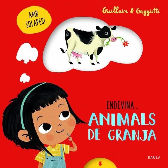 ANIMALS DE GRANJA | 9788447943227 | GUILLAIN, ADAM/GUILLAIN, CHARLOTTE | Llibreria La Gralla | Librería online de Granollers