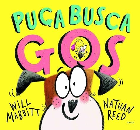 PUÇA BUSCA GOS | 9788447943272 | MABBITT, WILL | Llibreria La Gralla | Librería online de Granollers