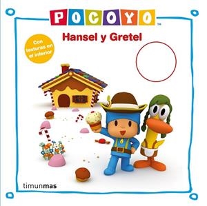 POCOYÓ  HANSEL Y GRETEL CON TEXTURAS | 9788408236283 | ZINKIA | Llibreria La Gralla | Librería online de Granollers
