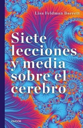 SIETE LECCIONES Y MEDIA SOBRE EL CEREBRO | 9788449337963 | BARRETT, LISA FELDMAN | Llibreria La Gralla | Llibreria online de Granollers