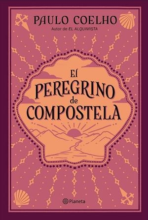 PEREGRINO DE COMPOSTELA, EL  | 9788408240051 | COELHO, PAULO | Llibreria La Gralla | Llibreria online de Granollers