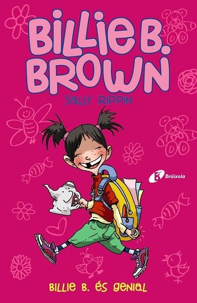 BILLIE B. BROWN, 7. BILLIE B. ÉS GENIAL | 9788413490380 | RIPPIN, SALLY | Llibreria La Gralla | Llibreria online de Granollers