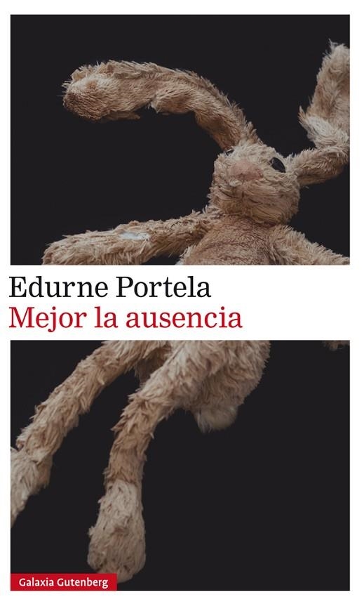 MEJOR LA AUSENCIA- RÚSTICA | 9788417971397 | PORTELA, EDURNE | Llibreria La Gralla | Librería online de Granollers