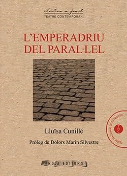 EMPEREDRIU DEL PARAL·LEL, L' | 9788412317947 | CUNILLE, LLUISA | Llibreria La Gralla | Llibreria online de Granollers