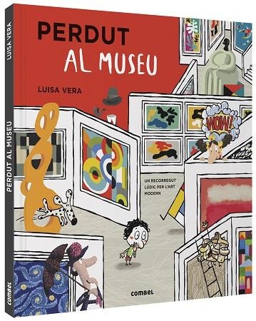 PERDUT AL MUSEU | 9788491016670 | VERA GUARDIOLA, LUISA | Llibreria La Gralla | Llibreria online de Granollers