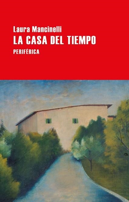 CASA DEL TIEMPO, LA | 9788418264894 | MANCINELLI, LAURA | Llibreria La Gralla | Llibreria online de Granollers