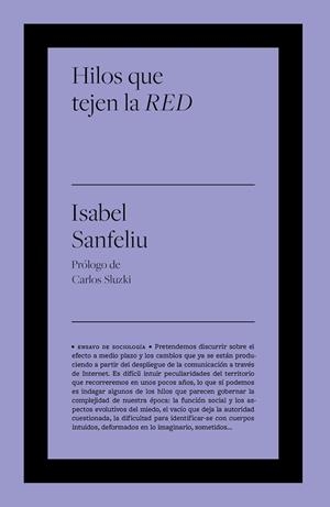 HILOS QUE TEJEN LA RED | 9788418236761 | SANFELIU, ISABEL | Llibreria La Gralla | Librería online de Granollers