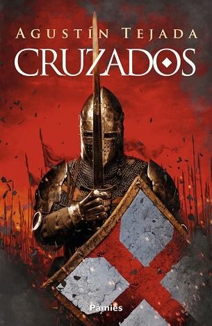 CRUZADOS | 9788418491085 | TEJADA AGUSTÍN | Llibreria La Gralla | Librería online de Granollers