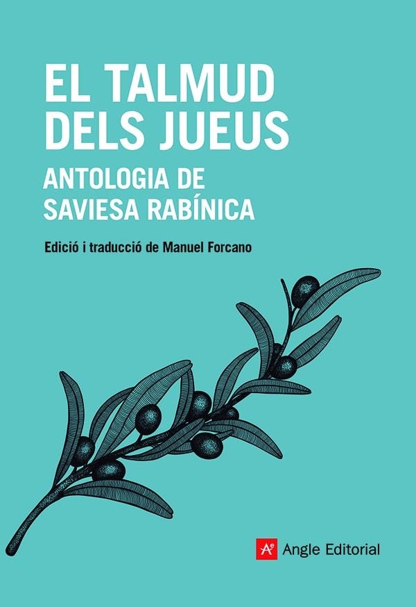 TALMUD DELS JUEUS, EL (TRAD. MANUEL FORCANO) | 9788418197512 | ANÒNIM | Llibreria La Gralla | Librería online de Granollers