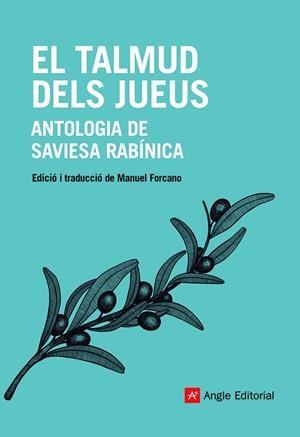 TALMUD DELS JUEUS, EL (TRAD. MANUEL FORCANO) | 9788418197512 | ANÒNIM | Llibreria La Gralla | Llibreria online de Granollers