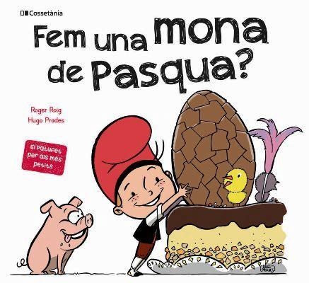 FEM UNA MONA DE PASQUA? | 9788413560366 | ROIG CÉSAR , ROGER | Llibreria La Gralla | Librería online de Granollers