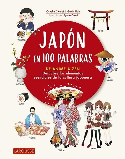 JAPÓN EN 100 PALABRAS | 9788418100482 | CIVARDI, ORNELLA/BLAIR, GAVIN | Llibreria La Gralla | Llibreria online de Granollers
