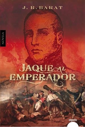 JAQUE AL EMPERADOR | 9788491894018 | BARAT, J.R. | Llibreria La Gralla | Llibreria online de Granollers