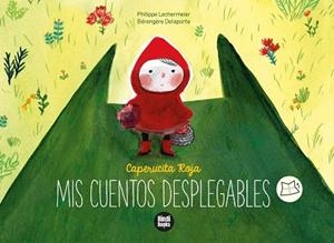 CAPERUCITA ROJA | 9788418288098 | LECHERMEIER, PHILIPPE | Llibreria La Gralla | Librería online de Granollers