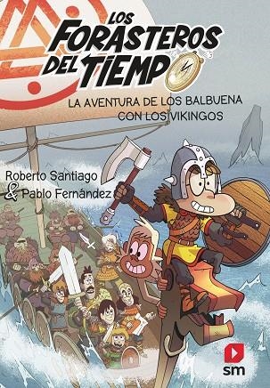 FORASTEROS DEL TIEMPO 11, LOS | 9788413920313 | SANTIAGO, ROBERTO/FERNA´NDEZ VA´ZQUEZ, PABLO | Llibreria La Gralla | Llibreria online de Granollers