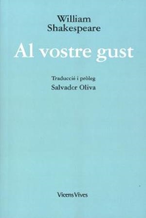 AL VOSTRE GUST | 9788468267715 | SHAKESPEARE, WILLIAM | Llibreria La Gralla | Librería online de Granollers