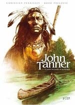 JOHN TANNER 01: EL CAUTIVO DEL PUEBLO DE MIL LAGOS | 9788417957759 | PERRISIN, CHRISTIAN; PAVLOVIC, BORO | Llibreria La Gralla | Librería online de Granollers