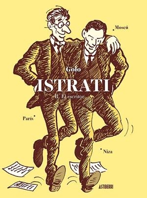 ISTRATI II. EL ESCRITOR | 9788417575755 | GOLO | Llibreria La Gralla | Librería online de Granollers