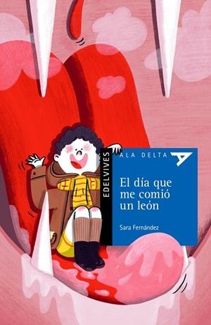 DÍA QUE ME COMIÓ UN LEÓN, EL  | 9788414032084 | FERNÁNDEZ SAINZ, SARA | Llibreria La Gralla | Librería online de Granollers