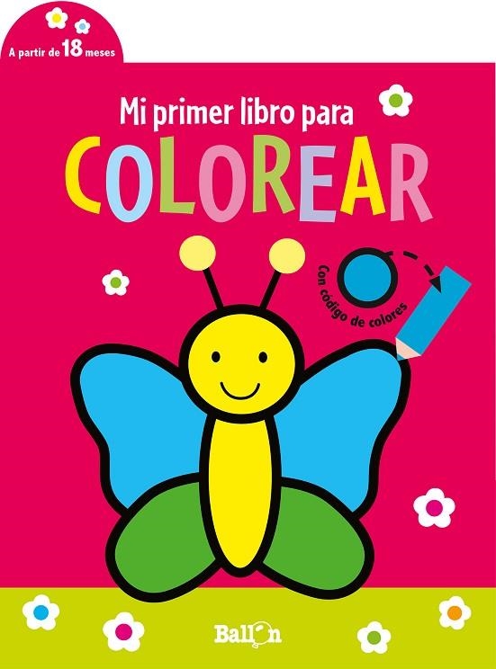 MI PRIMER LIBRO PARA COLOREAR- MARIPOSA | 9789403225296 | VVAA | Llibreria La Gralla | Llibreria online de Granollers