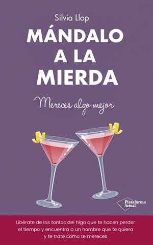 MÁNDALO A LA MIERDA | 9788418582134 | LLOP, SILVIA | Llibreria La Gralla | Librería online de Granollers