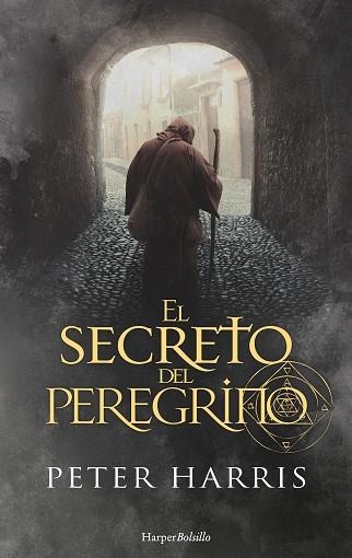 SECRETO DEL PEREGRINO, EL  | 9788417216986 | HARRIS, PETER | Llibreria La Gralla | Llibreria online de Granollers