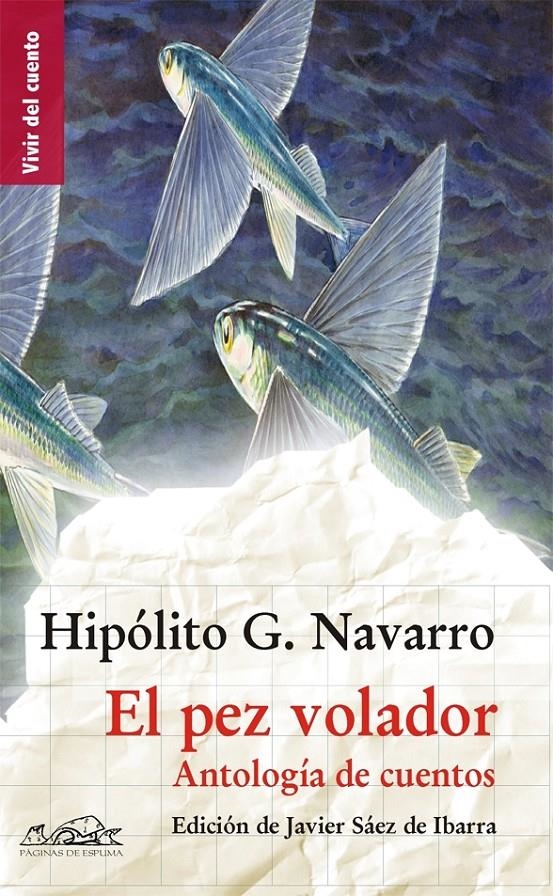 PEZ VOLADOR, EL. ANTOLOGIA DE CUENTOS | 9788483930298 | Llibreria La Gralla | Llibreria online de Granollers