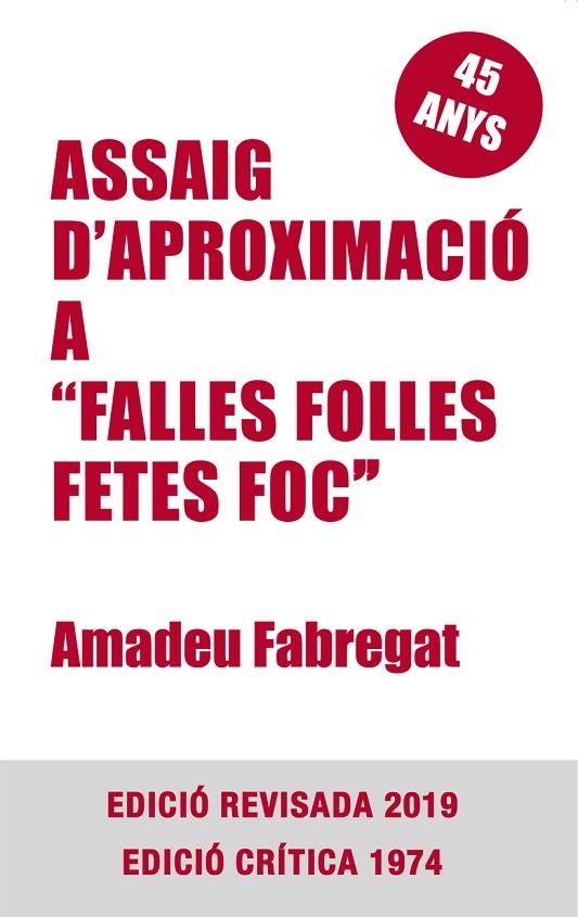 ASSAIG D'APROXIMACIO A FALLES FOLLES FETES FOC | 9788492435104 | FABREGAT, AMADEU | Llibreria La Gralla | Llibreria online de Granollers