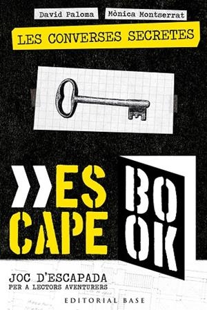 ESCAPE BOOK 1. LES CONVERSES SECRETES | 9788418434396 | PALOMA SANLLEHÍ, DAVID; MONTSERRAT GRAU, MÒNICA | Llibreria La Gralla | Librería online de Granollers
