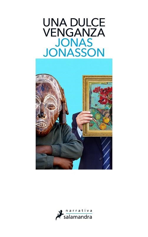 UNA DULCE VENGANZA | 9788418107788 | JONASSON, JONAS | Llibreria La Gralla | Librería online de Granollers