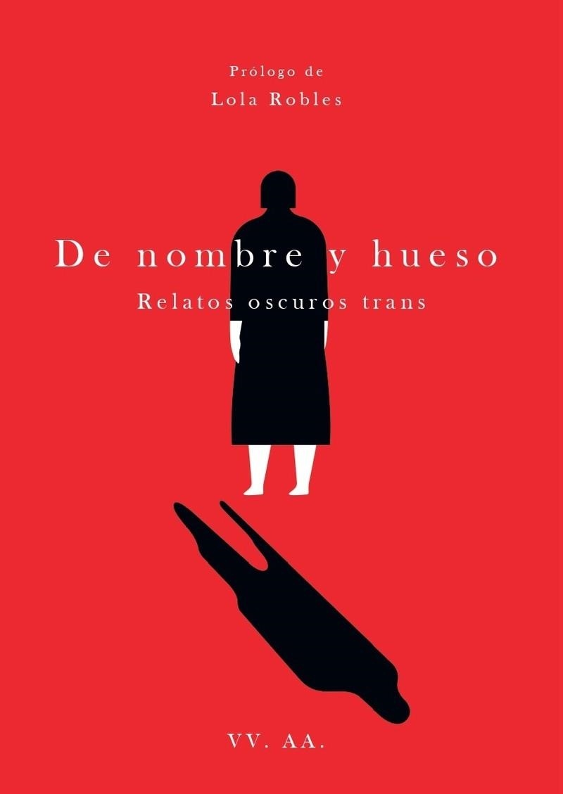DE NOMBRE Y HUESO | 9788418501210 | 9788466427609AA.VV | Llibreria La Gralla | Librería online de Granollers